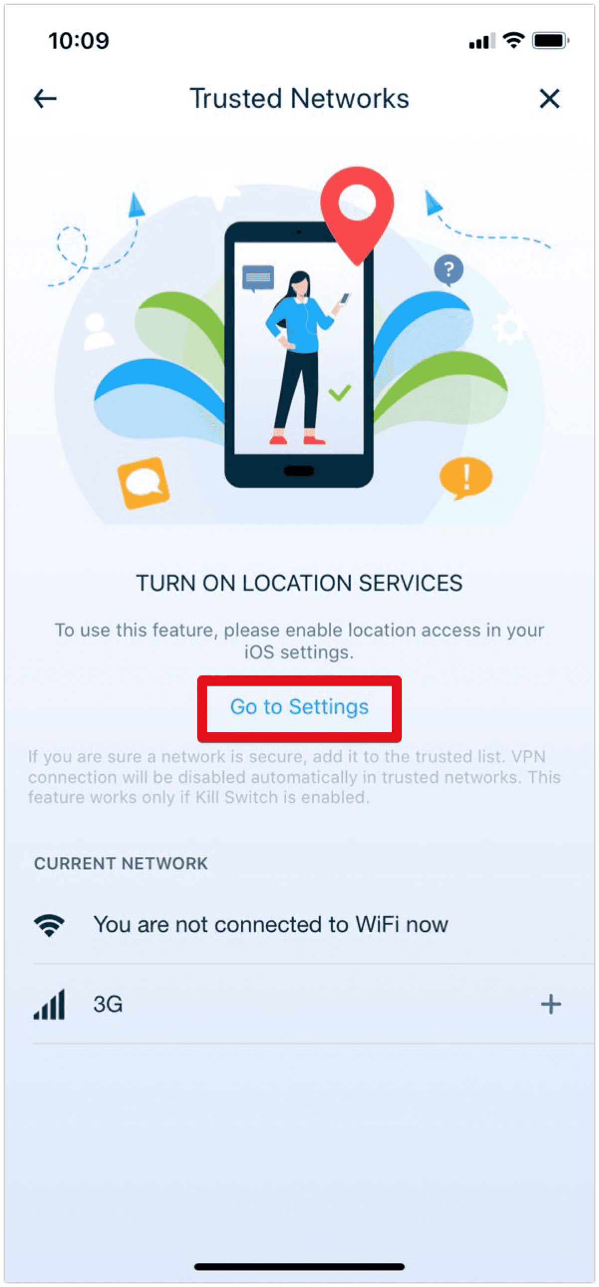 Turn on Location Services to use the Trusted Networks feature